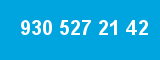 930 527 21 42 930 527 21 42